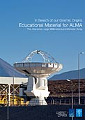 Educational Material for ALMA