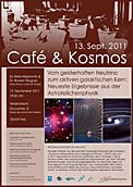 Poster: Café & Kosmos - From Ghostly Neutrinos to Active Galactic Nuclei: Latest Results in the Field of Astroparticles