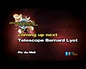 Bernard Lyot (AW80T webcast)