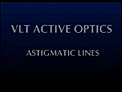 Wonders of Active Optics: Astigmatic