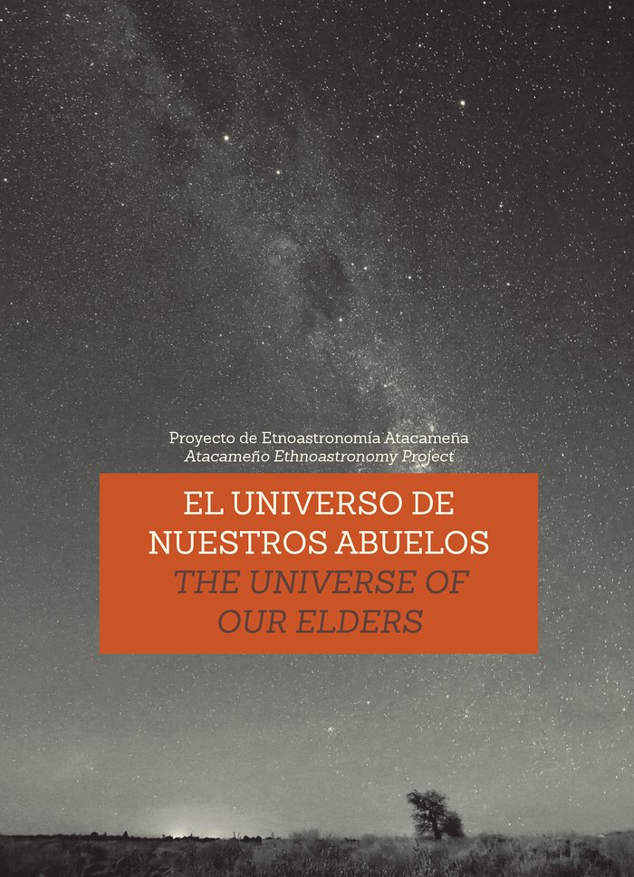 Portada del folleto que describe la visión del cosmos de los ancianos de Atacama