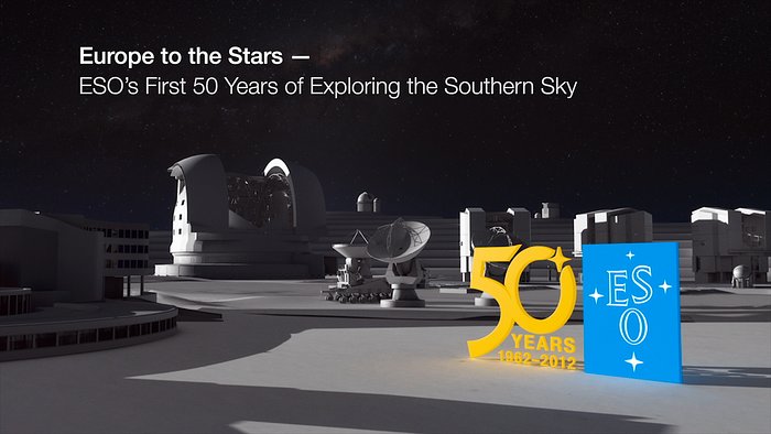 Europe to the stars — ESO’s first 50 years of exploring the southern sky
