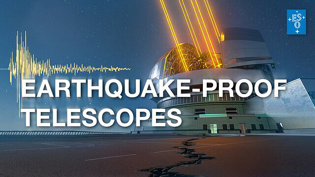 Wie wir Teleskope vor Erdbeben schützen